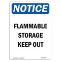 Signmission Safety Sign, OSHA Notice, 24" Height, Aluminum, Flammable Storage Keep Out Sign, Portrait OS-NS-A-1824-V-12781